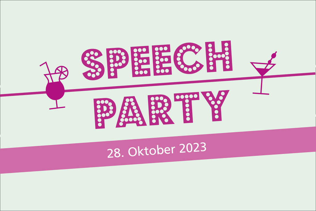 Speech Party am 28.10.2023